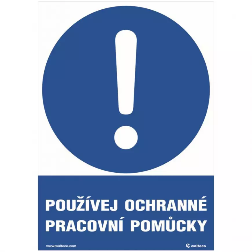 Používej ochranné pracovní pomůcky 210x148 mm formát A5 samolepka